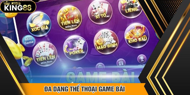 Có nhiều tựa Game bài 3D King88 hay mà bạn nên trải nghiệm