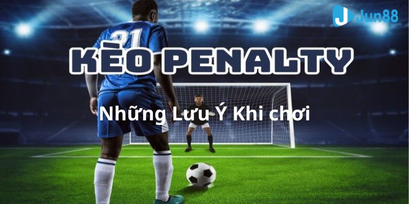 Kèo tài xỉu penalty là gì? các điều cần biết khi chơi