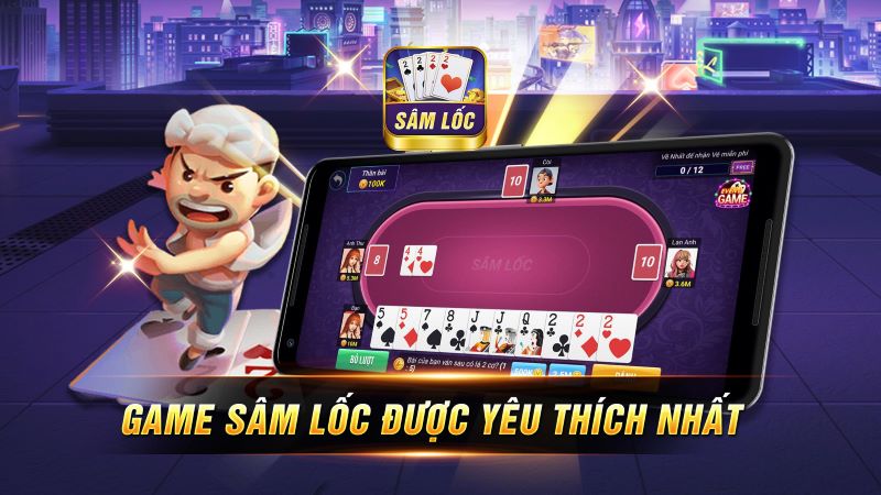 Sân chơi đỉnh cao cho tín đồ yêu bài Sâm
